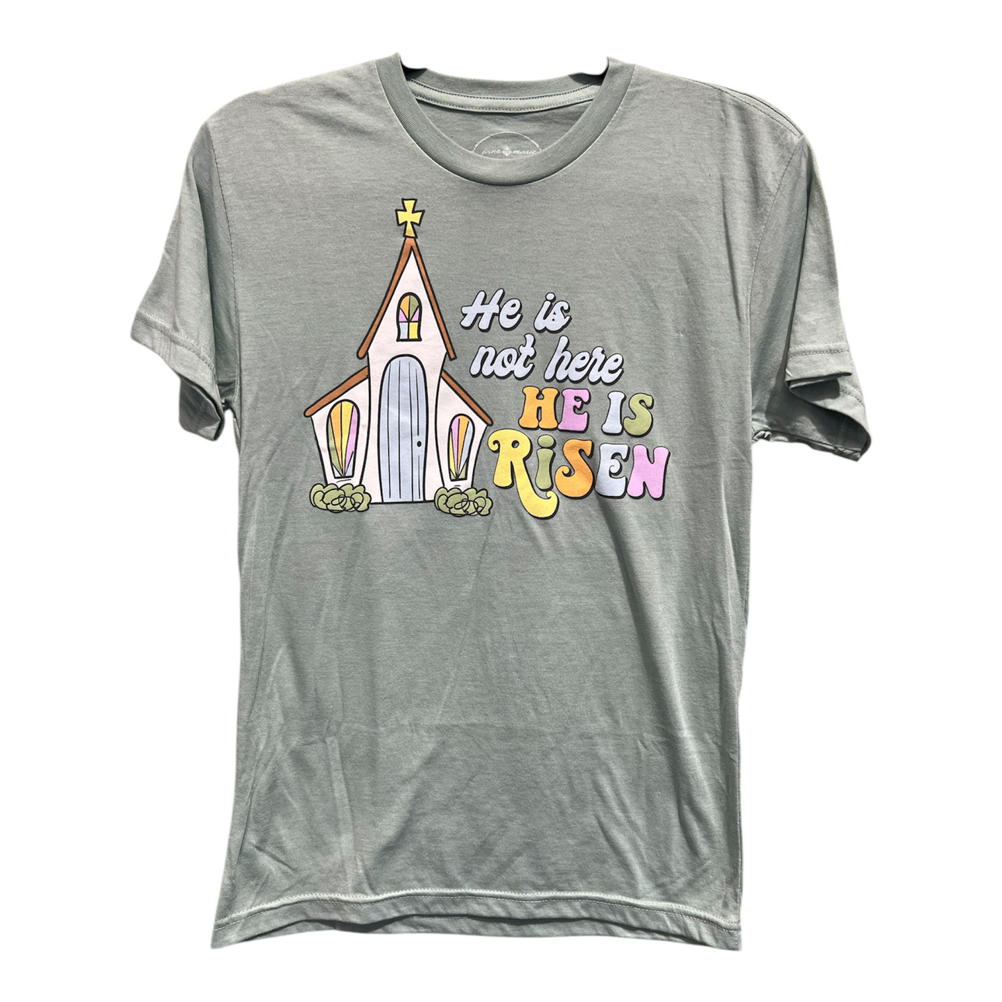 He Is Not Here, He Is Risen T-Shirt
