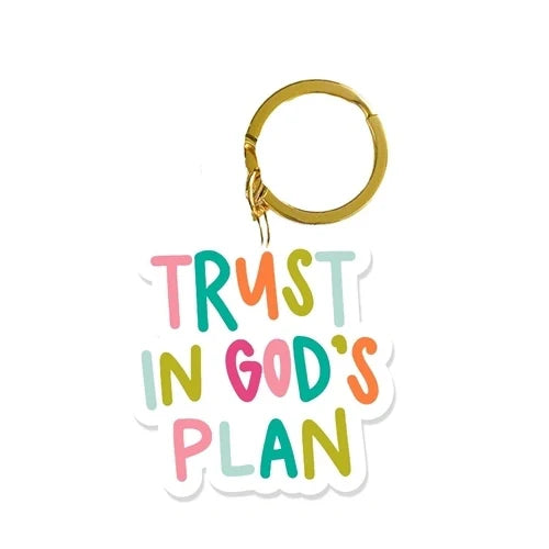 Trust in God's Plan - Keychain