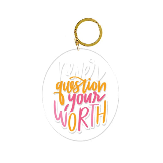 Your Worth - Keychain